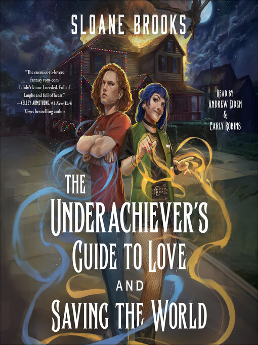 Title details for The Underachiever's Guide to Love and Saving the World by Sloane Brooks - Available
